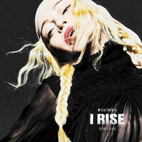 I Rise - Madonna & The Alliance & DJ Irene