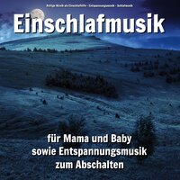 Bedächtige Impulse - Ruhige Musik als Einschlafhilfe & Entspannungsmusik & Schlafmusik