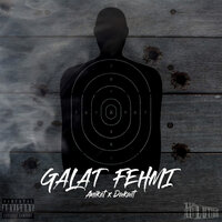 Galat Fehmi - Aniket Raturi & Dakait