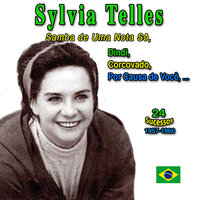 Se E Tarde Me Perdoa - Sylvia Telles