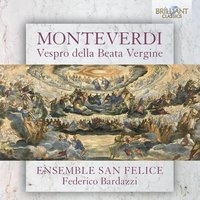 Benedicamus domino - Ensemble San Felice & Клаудио Монтеверди