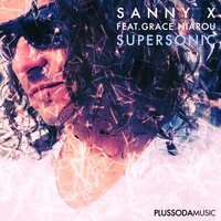 Supersonic - Sanny X & Grace Niarou