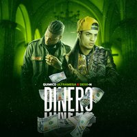 Dinero - Quimico ultramega & Deivi-N