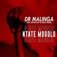 Ntate Mogolo - Dr Malinga & Seven Step & Lebo MusiQ