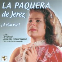 Mis Cuentas Llevo / Cuando Sufras Como Yo - La Paquera De Jerez