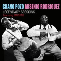 Rumba en Swing - Chano Pozo & Arsenio Rodriguez & Machito