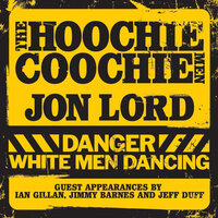Bottle O' Wine - Jon Lord & The Hoochie Coochie Men & Jeff Duff