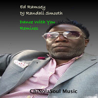 Dance - DJ Randall Smooth & Ed Ramsey
