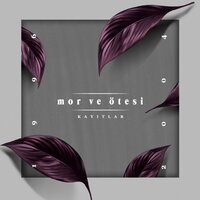 Uyku - Mor ve Ötesi
