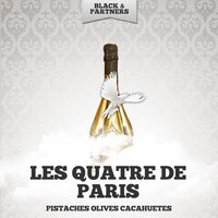 Sans Vous Connaitre - Les Quatre De Paris