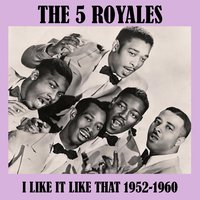 Say It - The 5 Royales