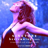 I'm Where Your Mind May Wander - Sinetone