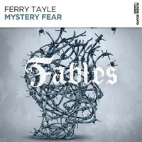 Mystery Fear - Ferry Tayle
