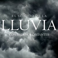 El Sonido de la Lluvia Con Truenos Distantes, Pt. 39 - Para Dormir