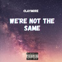 Not My Vibe - Claymore