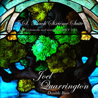 Cello Suite No. 6 in G Major, BWV 1012: III. Courante - Joel Quarrington