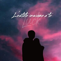 L'estate insieme a te - Luck