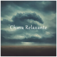 Chuva Forte sem Trovões - Sons de Chuva para Dormir & Musica Para Meditar & White Noise for Babies