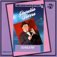 Storta va, diritta vene - Aurelio Fierro