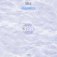 Prophecy - Ed.E