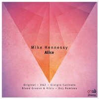 Alice - Mike Hennessy & Blood Groove & Kikis