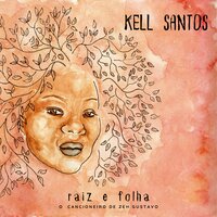 Alma Nua - Kell Santos