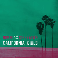 California Girls - NoMBe & Sonny Alven