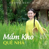 Mắm Kho Quê Nhà - Dương Nghi Đình