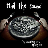Here Tonight - Hail The Sound