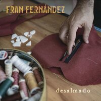 Fe - Fran Fernandez & Carlos Chaouen