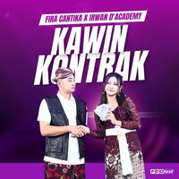 Kawin Kontrak - Fira Cantika & Irwan Krisdiyanto
