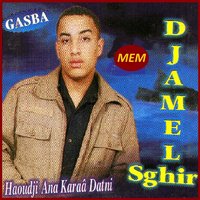 Dhik chaba labssa jean mzaîer - Djamel Sghir