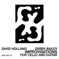 Improvised Piece IV - Dave Holland & Derek Bailey