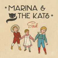 Hypnotize Me - Marina & the Kats