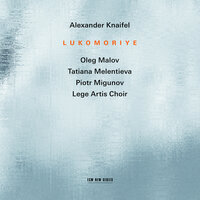 Knaifel: O Heavenly King - Lege Artis Choir & Boris Abalian & Александр Аронович Кнайфель
