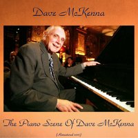 Da-Da-Da Go Dig-It - Dave Mckenna