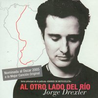 Al otro lado del río - Jorge Drexler