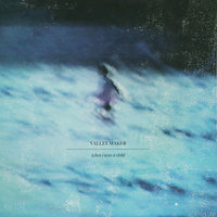 Pretty Little Life Form - Valley Maker