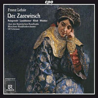 Der Zarewitsch, Act I: Melodram (Grossfurst, Grafin) - Alexandra Reinprecht & Andreas Winkler & Matthias Klink & Christina Landshamer & Henry Raudales & Frank Manhold