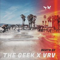 I Wanna Do - The Geek x Vrv