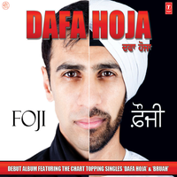 Dafa Hoja - Foji & Miss Pooja
