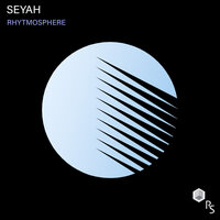 Rhytmosphere - Seyah