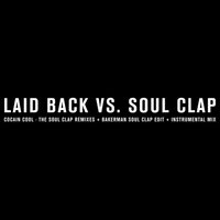 Bakerman - Laid Back & Soul Clap