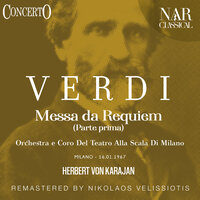 Messa da Requiem, IGV 24: IX. Recordare Jesu pie - Orchestra del Teatro alla Scala di Milano & Герберт фон Караян & Leontyne Price & Fiorenza Cossotto & Джузеппе Верди