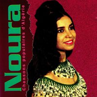Ouahdania - Noura
