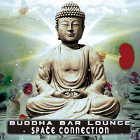 Biospheres - Buddha Bar Lounge