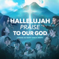 Hallelujah Praise To Our God - Brian Kim & 초롬 & Hani Jang & Koo & Healing Couple & 김훈희