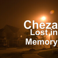 Lost in Memory - Cheza