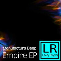 Empire - Manufactura Deep & G-Day