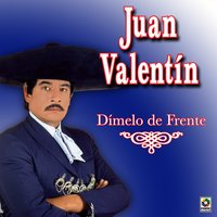 Todo Tiene Su Razon - Juan Valentin